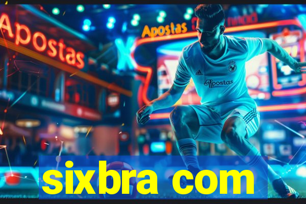 sixbra com
